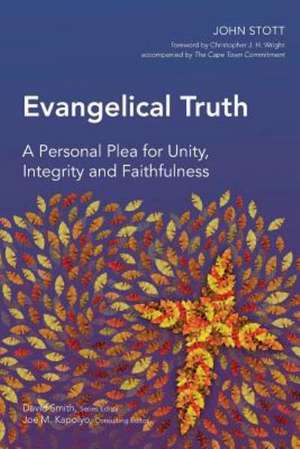 Evangelical Truth de John R. W. Stott