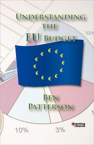 Understanding the Eu Budget de Ben Patterson