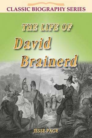 Life of David Brainerd de Jesse Page