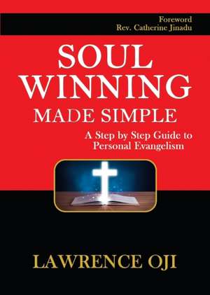 Soul Winning Made Simple de Lawrence Oji