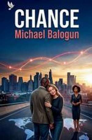 CHANCE de Michael Balogun