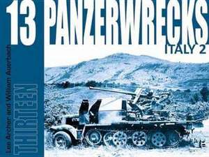 Panzerwrecks 13 de Lee Archer