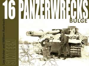 Panzerwrecks 16 de Lee Archer