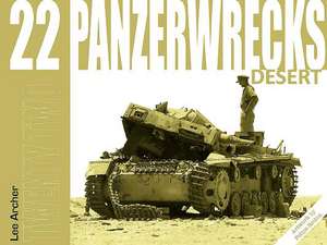 Panzerwrecks 22 de Lee Archer