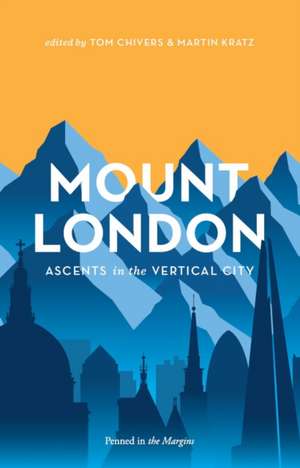 Mount London de Tom Chivers