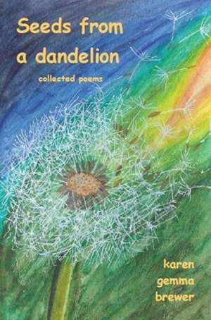 Seeds from a dandelion de Karen Gemma Brewer