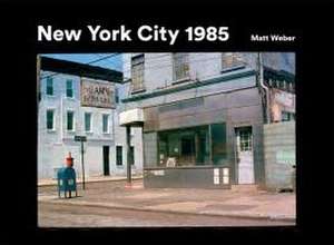 New York City 1985 de Matt Weber