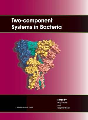 Two-Component Systems in Bacteria de Roy Gross