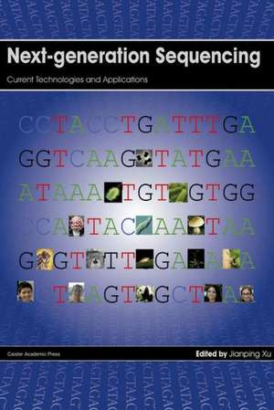 Next-Generation Sequencing de Jianping Xu