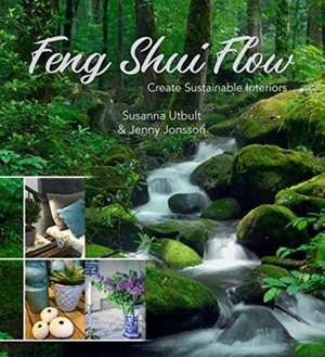 Feng Shui Flow de Jenny Jonsson