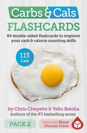 Carbs & Cals Flashcards PACK 2 de CHRIS CHEYETTE