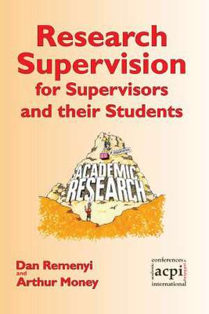 Research Supervision for Supervisors and their Students. 2nd Edition de Dan Remenyi