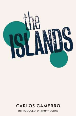 The Islands de Carlos Gamerro