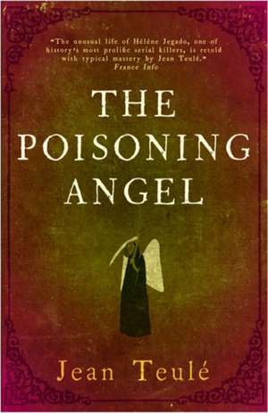 The Poisoning Angel de Jean Teule