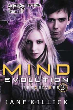 Mind Evolution: Perceivers #3 de Jane Killick