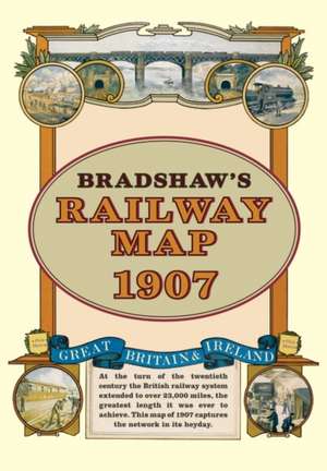 Bradshaw, G: Bradshaw's Railway Folded Map 1907