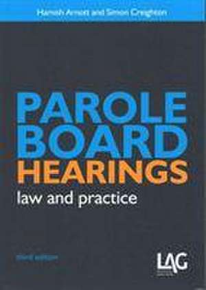 Parole Board Hearings de Hamish Arnott