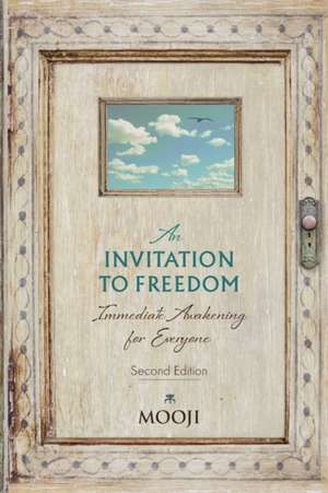 An Invitation to Freedom de Mooji