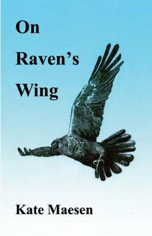 On Raven's Wing