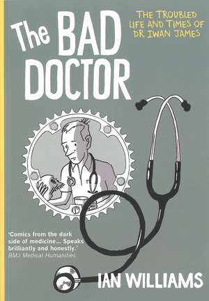 The Bad Doctor de Ian Williams