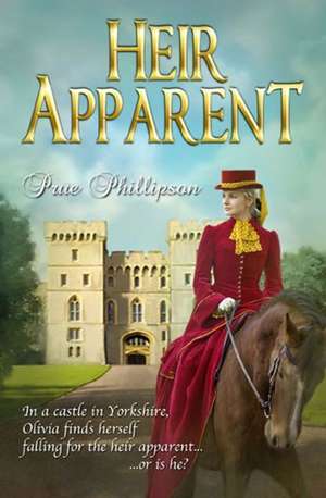 Heir Apparent de Prue Phillipson