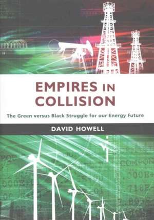 Howell, D: Empires in Collision de David Howell