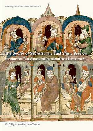 The Secret of Secrets: The East Slavic Version de W. F. Ryan