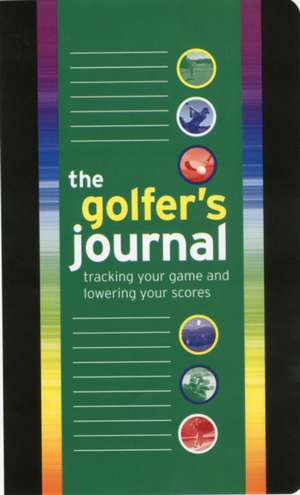 GOLFERS JOURNAL de OLIVER ROBERTS