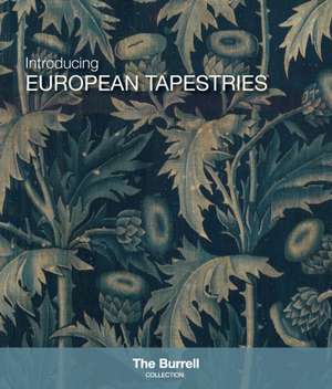 Introducing European Tapestries de Rebecca Quinton