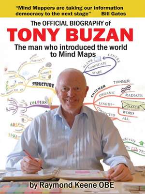 The Official Biography of Tony Buzan de OBE Keene, Raymond