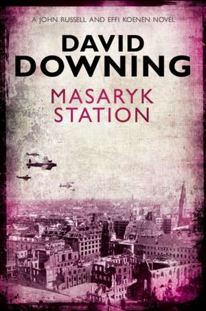 Masaryk Station de David Downing