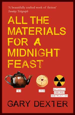 All the Materials for a Midnight Feast de Gary Dexter