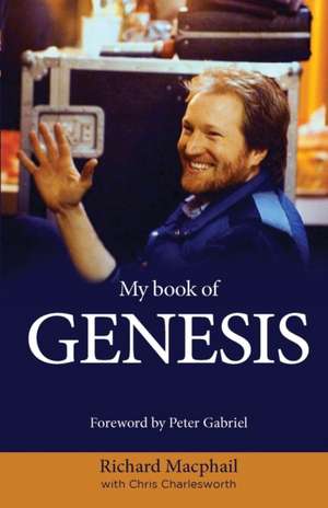 My book of Genesis de Richard Macphail