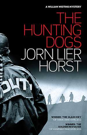 The Hunting Dogs de Jorn Lier Horst