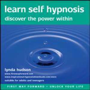 Learn Self Hypnosis de Lynda Hudson