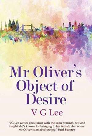 Lee, V: Mr Oliver's Object of Desire de V. G. Lee