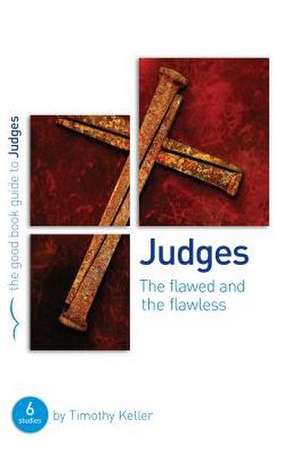 Judges de Timothy J. Keller