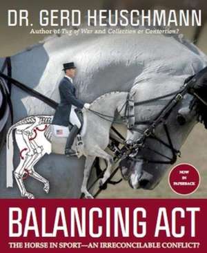 Balancing Act de Gerd Heuschmann