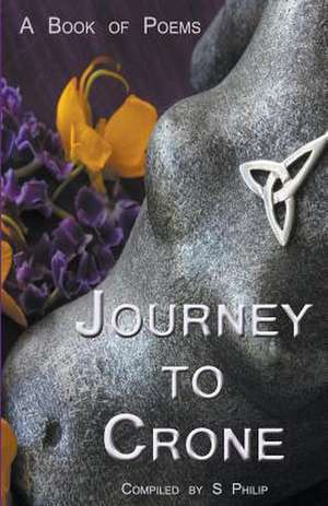 Journey to Crone de S. Philip