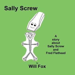 Sally Screw de Will Fox