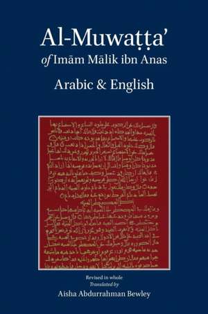 Al-Muwatta of Imam Malik Arabic English de Malik Ibn Anas