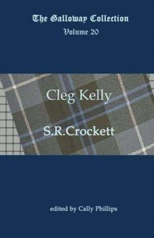 Cleg Kelly de S R Crockett