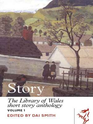 Story, Vol 2: The Library of Wales Short Story Anthology