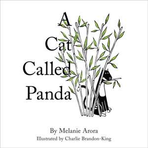 Cat Called Panda, A de M Arora