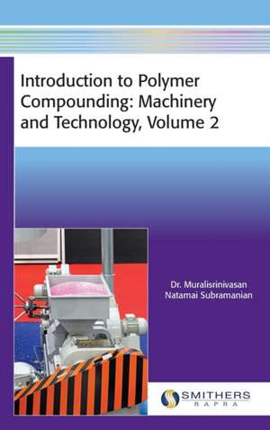 Introduction to Polymer Compounding de Dr. Muralisrinivasan Natami Subramanian