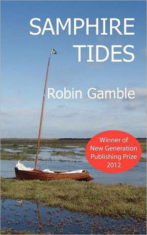 Samphire Tides de ROBIN GAMBLE