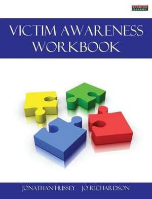 Victim Awareness Workbook [Probation Series] de Jonathan Hussey