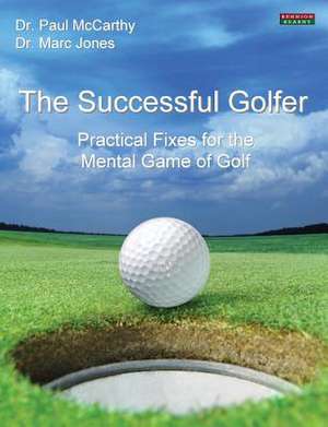 The Successful Golfer de Paul McCarthy