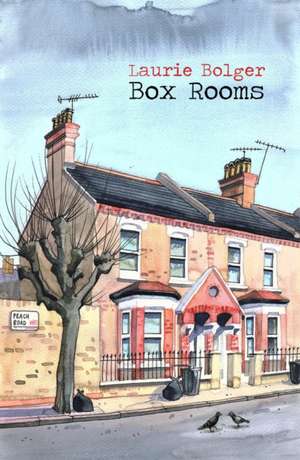 Box Rooms de Laurie Bolger