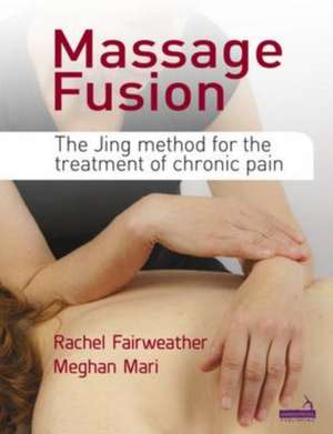 Massage Fusion de Meghan Mari